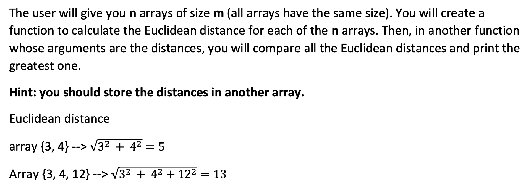 Solved The user will give you n arrays of size m (all arrays | Chegg.com