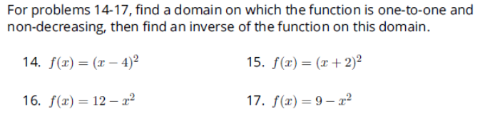 Solved For problems 14-17, find a domain on which the | Chegg.com