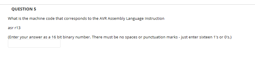 Solved QUESTION 5 What is the machine code that corresponds