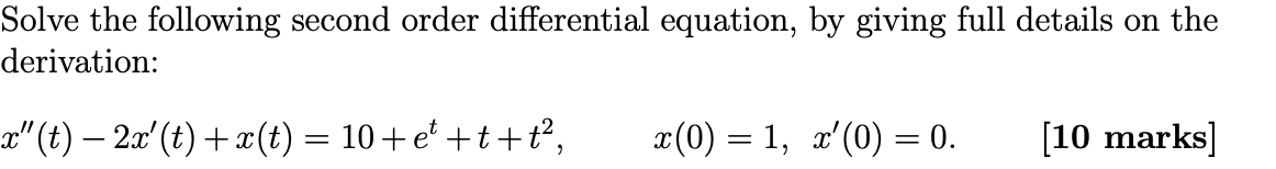 Solved Solve The Following Second Order Differential | Chegg.com