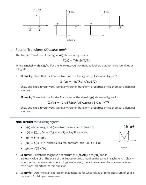 Solved 1 R T 2t Figure 2 3 Fourier Transform Marks Chegg Com