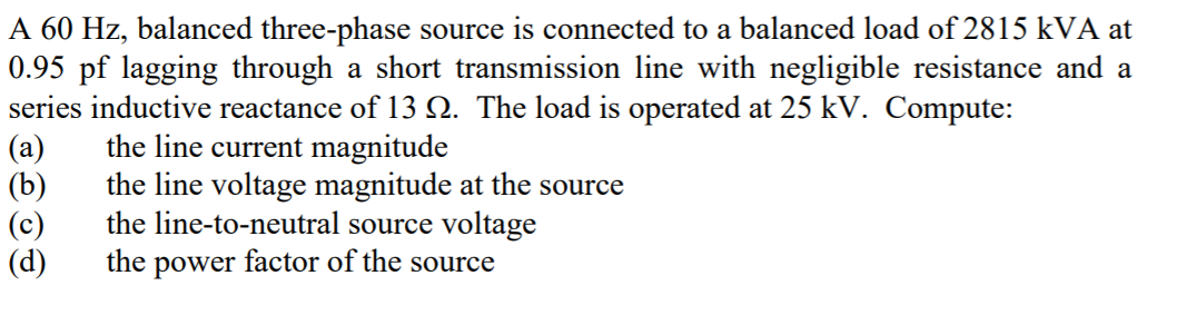 Solved A 60 Hz, balanced three-phase source is connected to | Chegg.com