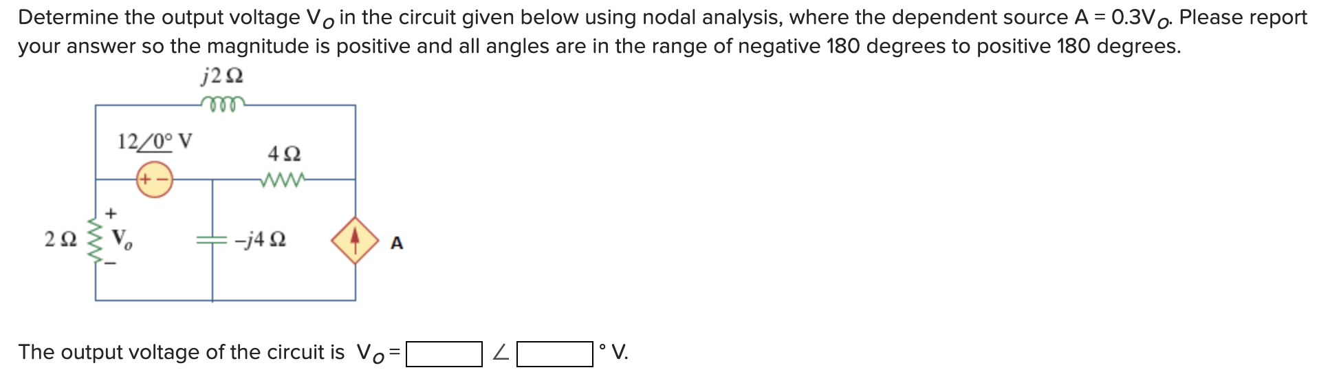 Solved Determine The Output Voltage VO In The Circuit Given | Chegg.com