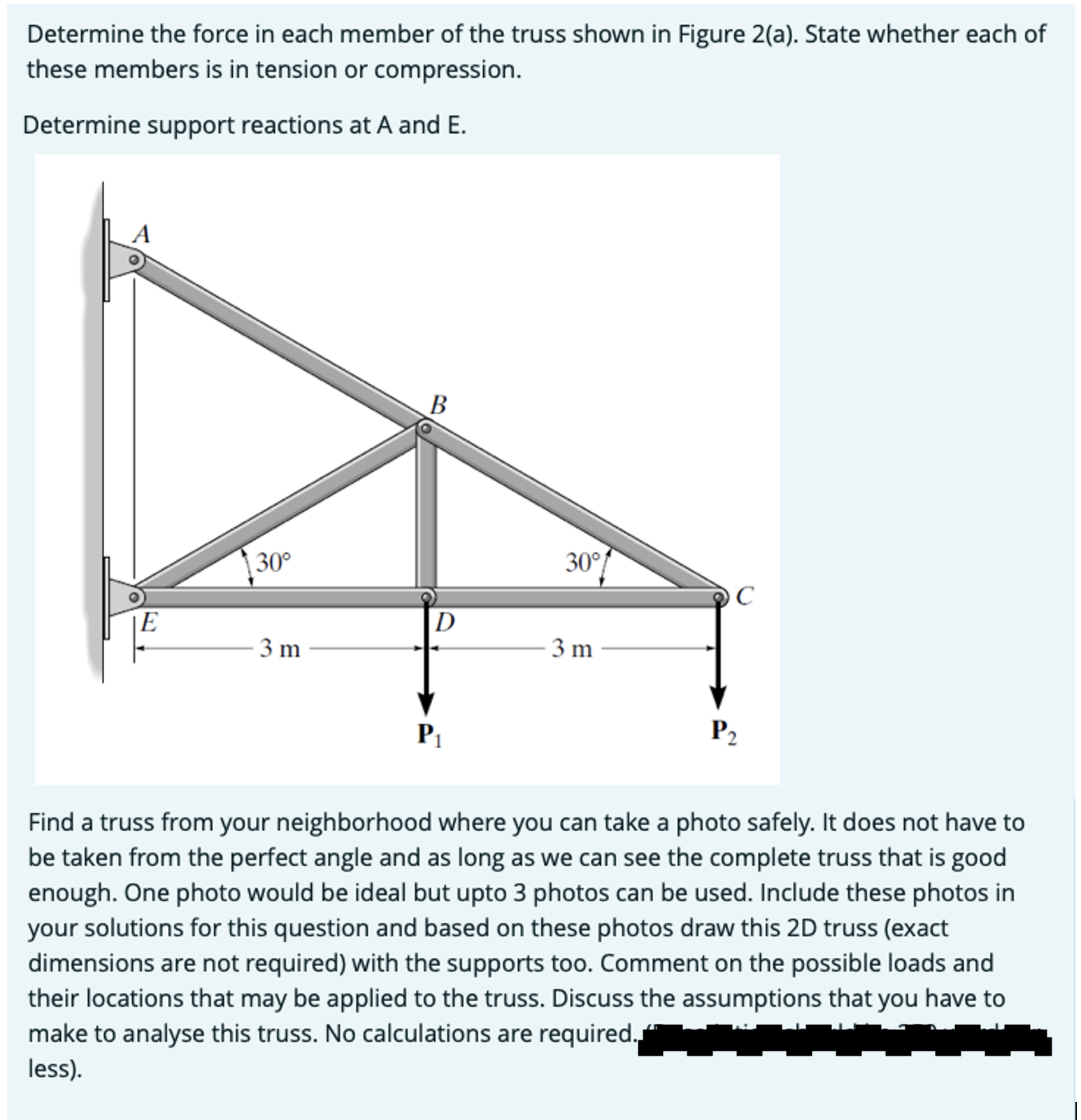 Solved Determine the force in each member of the truss shown | Chegg.com