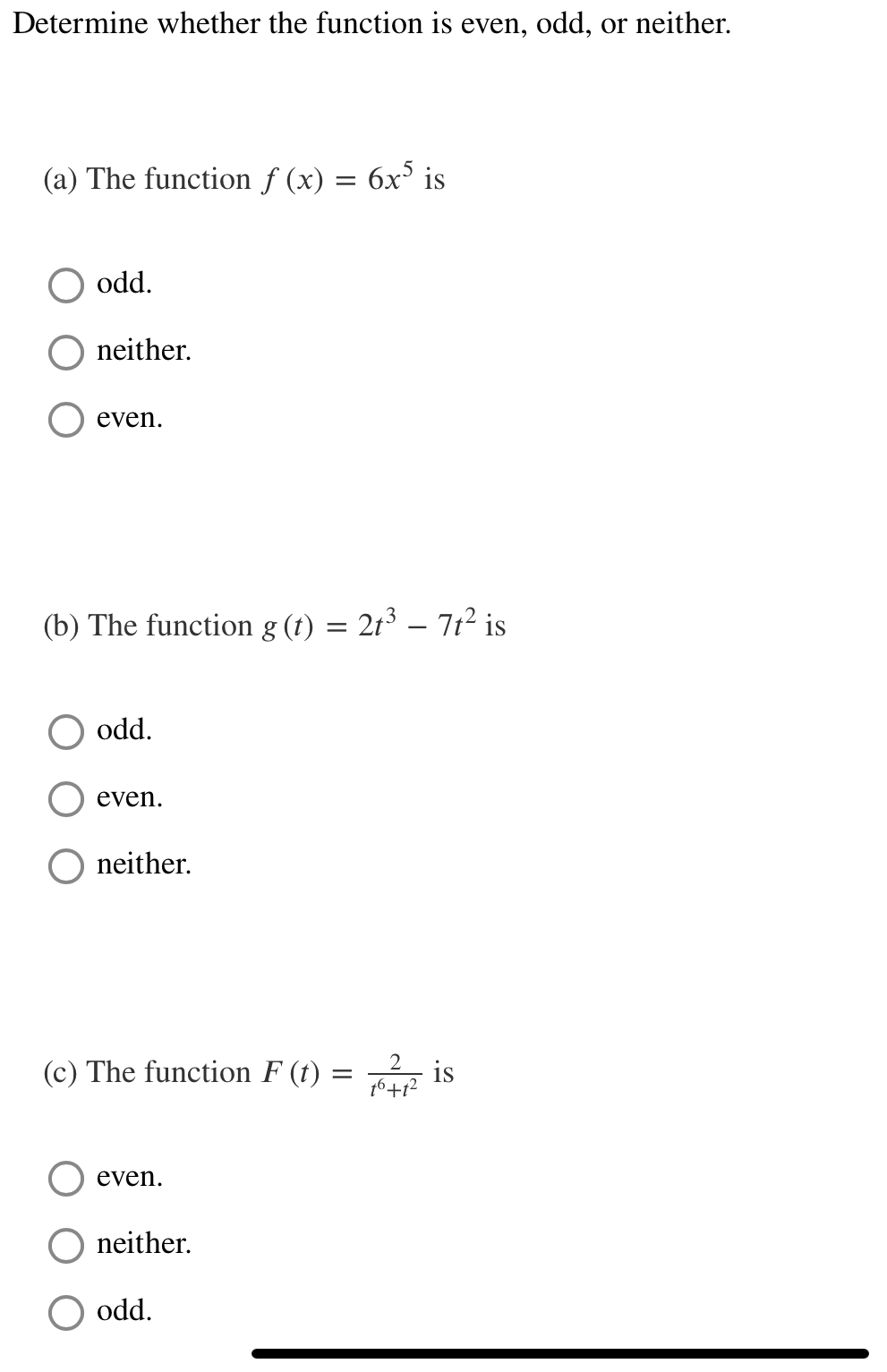 Solved Determine whether the function is even, odd, or | Chegg.com