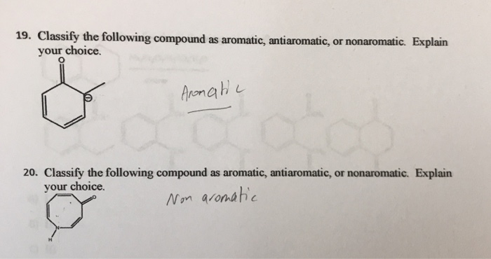 Solved Explain why the compound is aromatic while the other Chegg com
