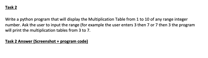 Solved Task 2 Write a python program that will display the | Chegg.com