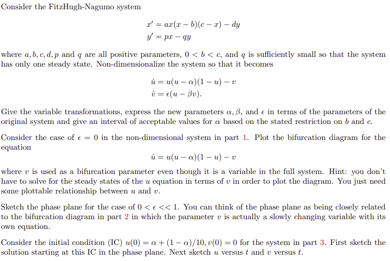 Solved Consider The Fitzhugh Nagumo System X Ax X B Chegg Com