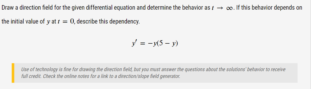 Solved Draw A Direction Field For The Given Differential | Chegg.com