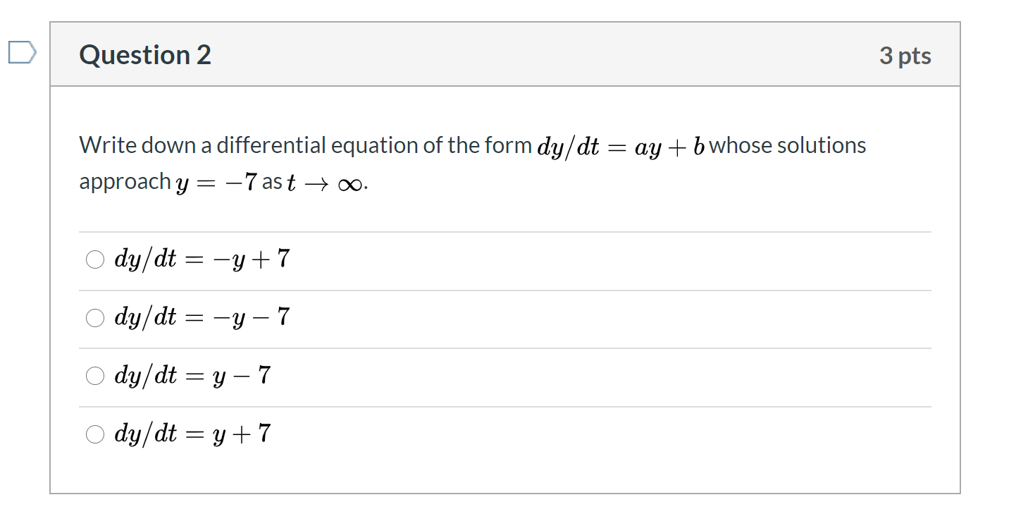 Solved Question 2 3 pts Write down a differential equation | Chegg.com