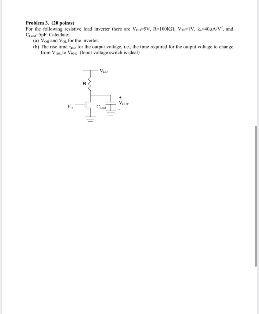 Solved Problem 3. (20 points) For the following resistive | Chegg.com
