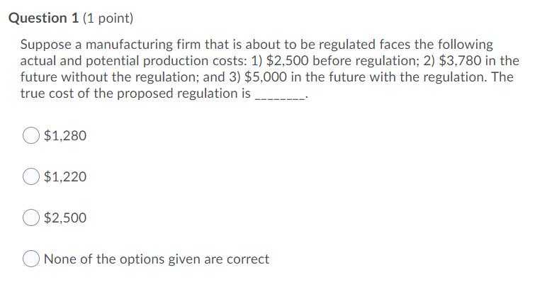 Solved Question 1 (1 Point) Suppose A Manufacturing Firm | Chegg.com