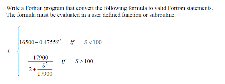 Solved Write a Fortran program that convert the following | Chegg.com