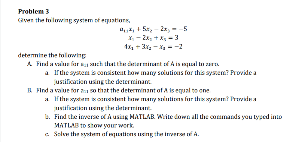 Solved Problem 3 Given the following system of equations, | Chegg.com