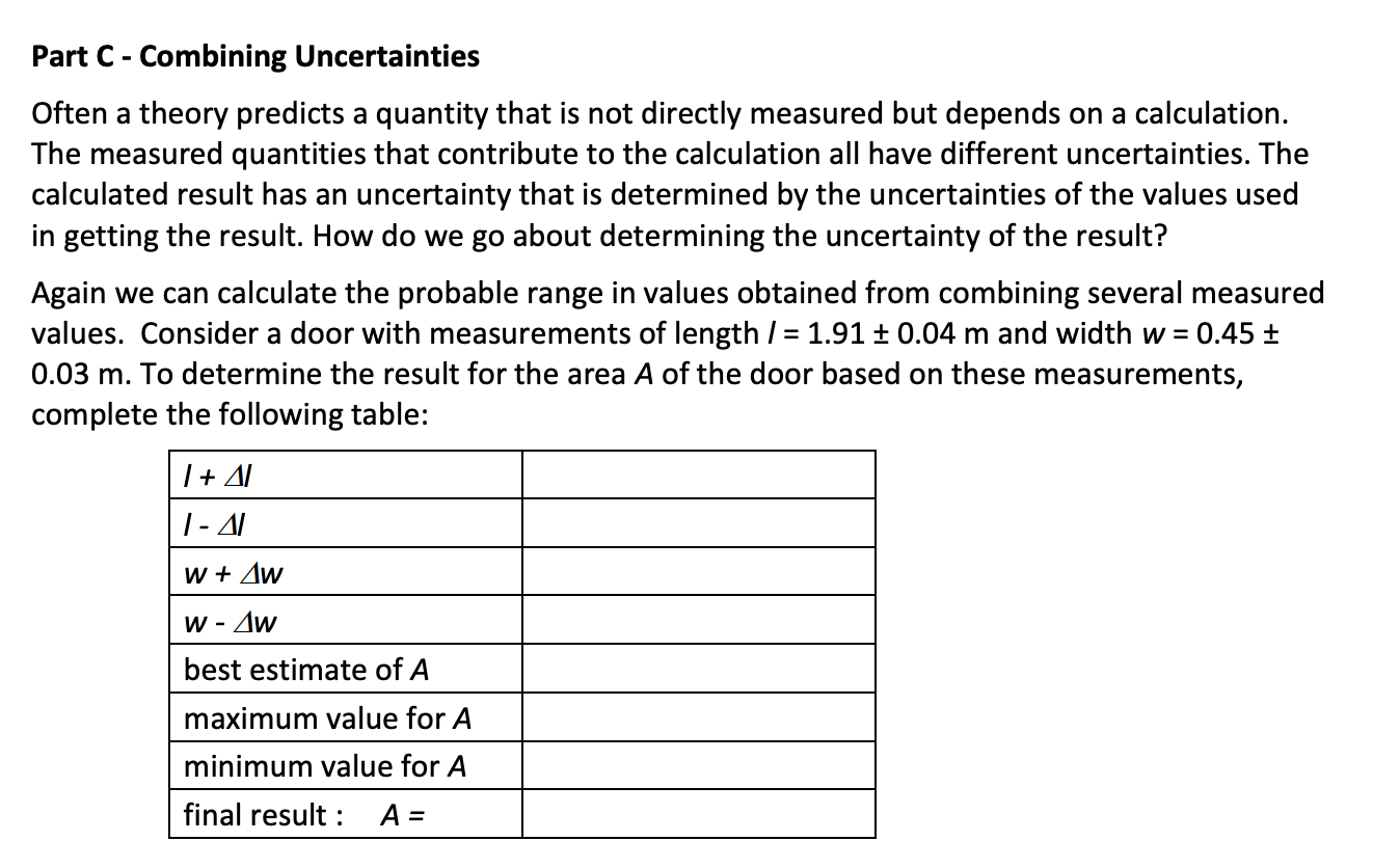 Solved Part C Combining Uncertainties Often a theory