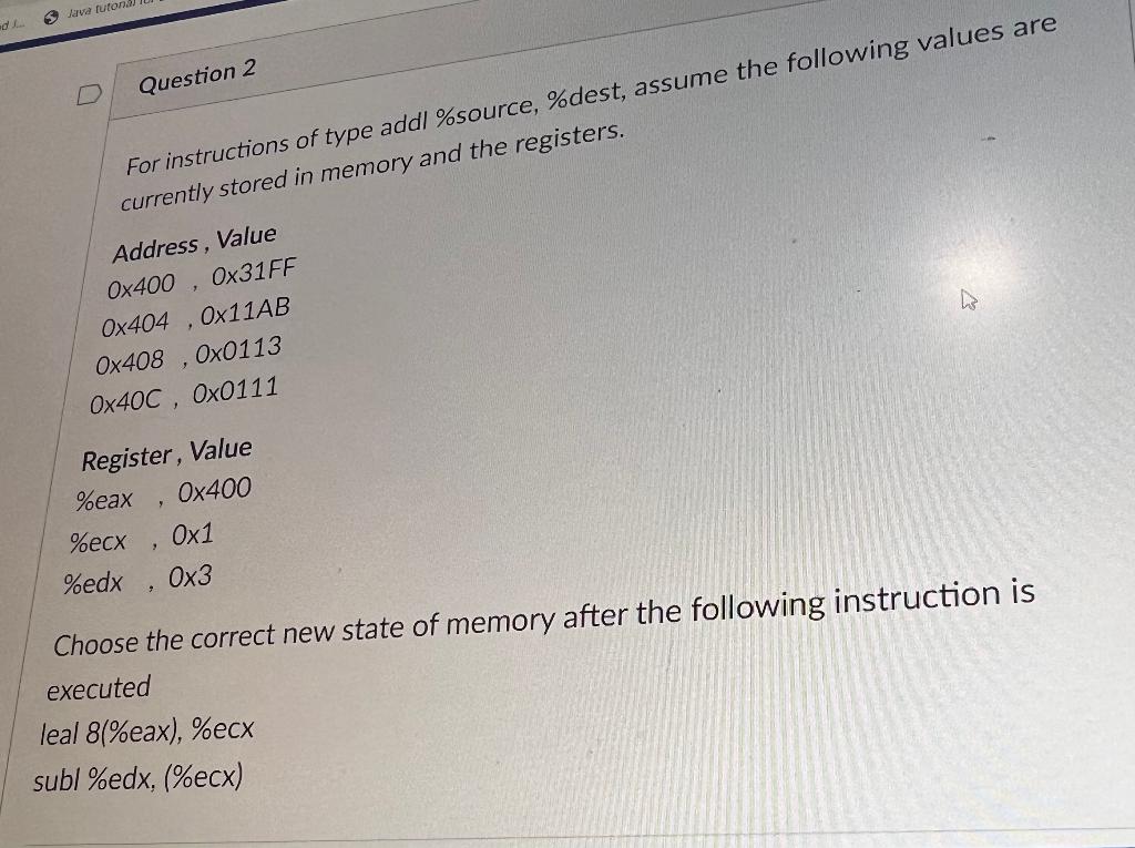 Solved Question 2 currently stored in memory and the | Chegg.com