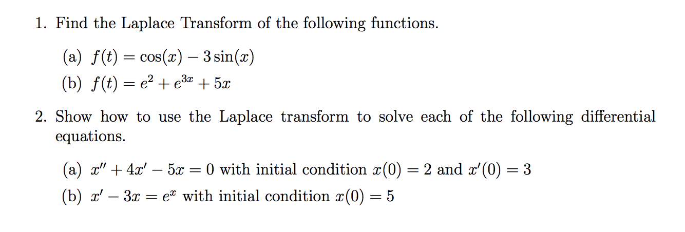 Solved 1. Find the Laplace Transform of the following | Chegg.com