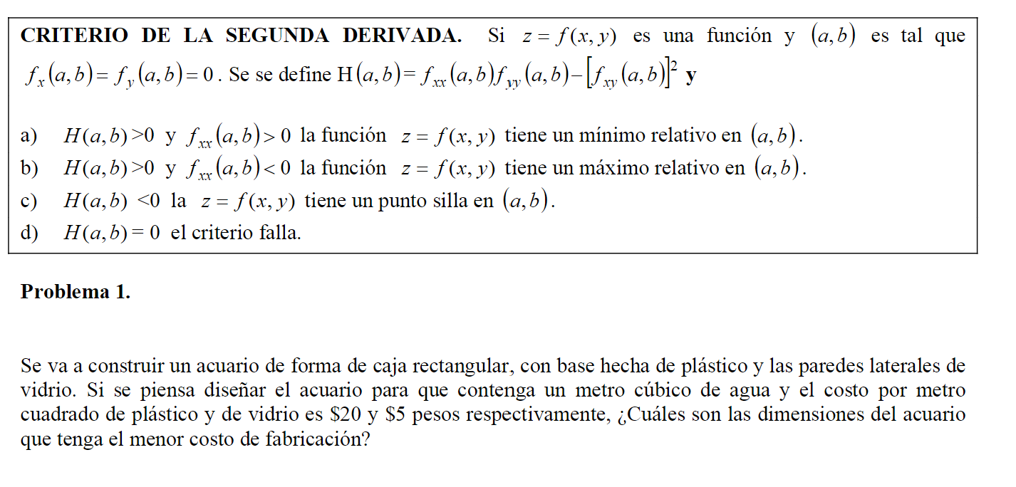 Solved = CRITERIO DE LA SEGUNDA DERIVADA. Si z= f(x, y) es 