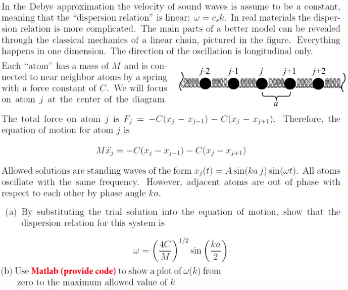 Solved In the Debye approximation the velocity of sound