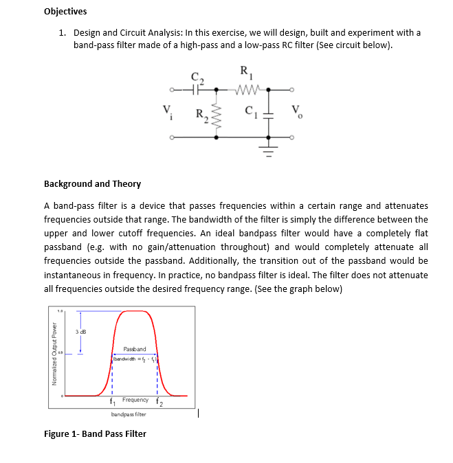 Solved Objectives 1. Design And Circuit Analysis: In This | Chegg.com