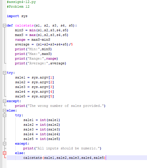 Solved 4. Filename: assign5-12.py Modify the assign4-12 that | Chegg.com