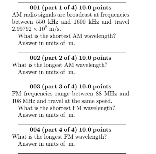 Solved 001 (part 1 of 4) 10.0 point:s AM radio signals are | Chegg.com