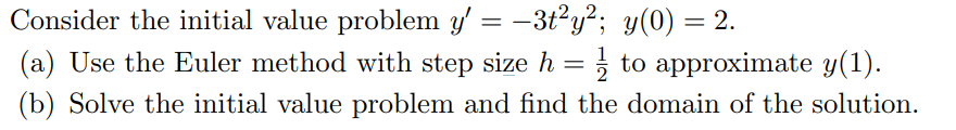 Consider the initial value problem | Chegg.com