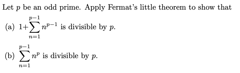 Solved Let P Be An Odd Prime. Apply Fermat's Little Theorem | Chegg.com