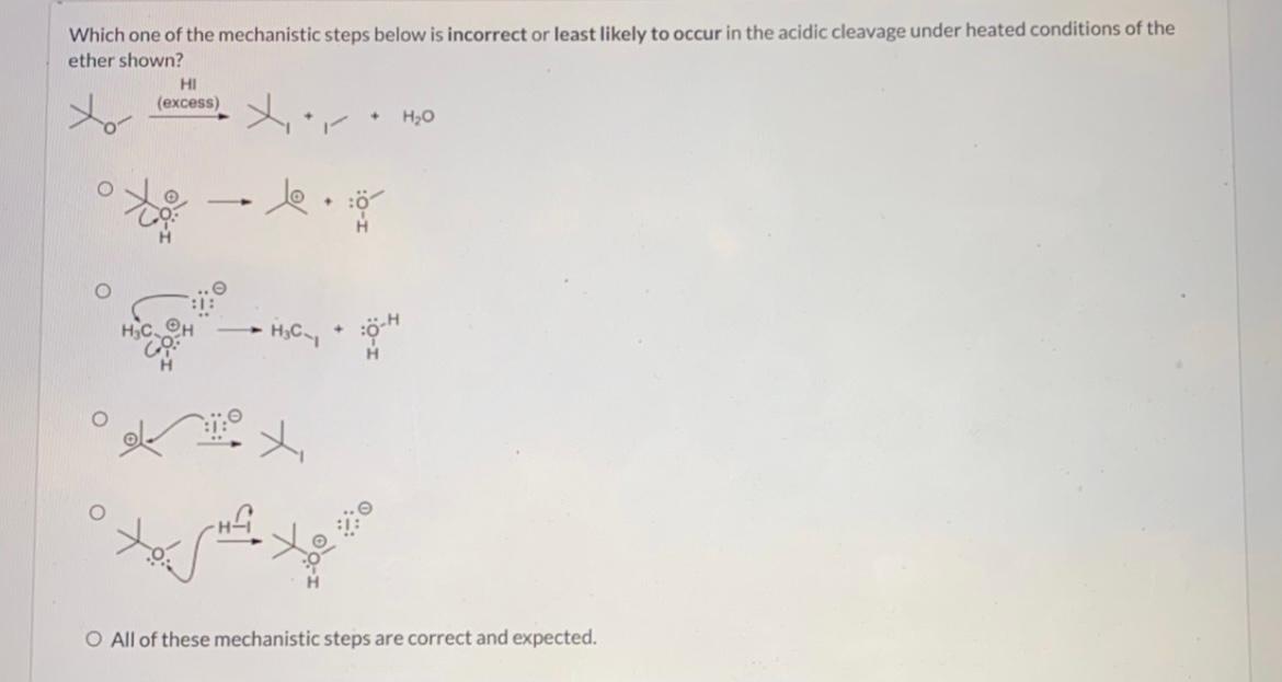 Solved Which One Of The Mechanistic Steps Below Is Incorrect Chegg Com