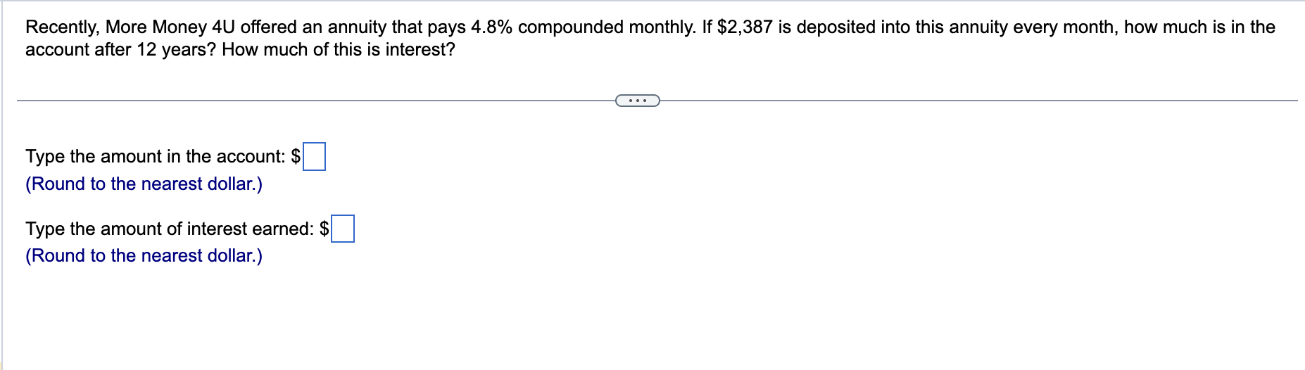 Solved Recently, More Money 4U offered an annuity that pays | Chegg.com