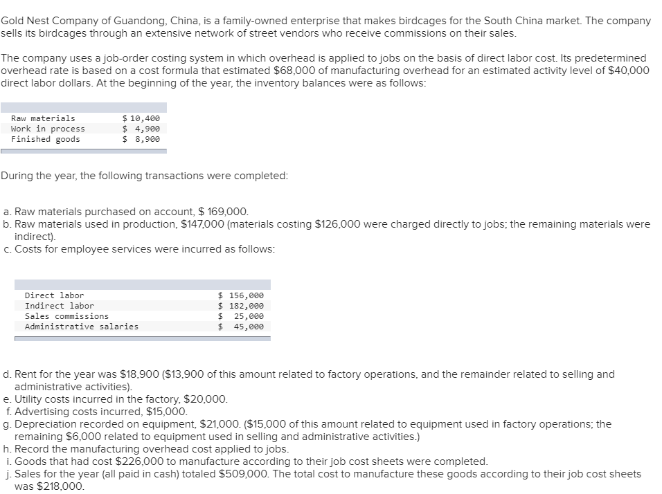 Solved Gold Nest Company of Guandong, China, is a | Chegg.com