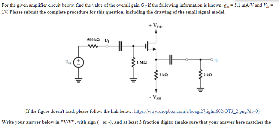 Solved For the given amplifier circuit below, find the value | Chegg.com