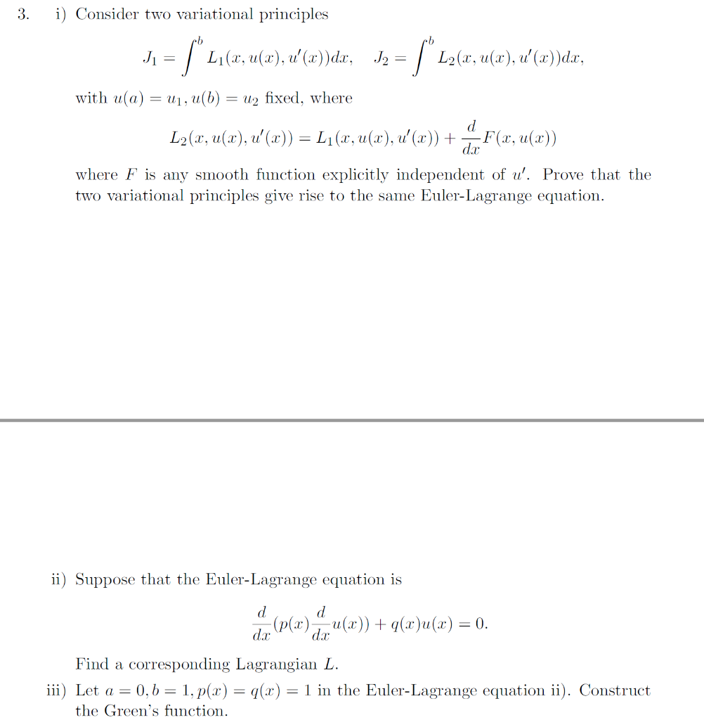 Solved I Consider Two Variational Principles J J Chegg Com