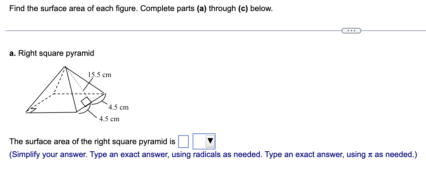 Solved Find the surface area of each figure. Complete parts | Chegg.com