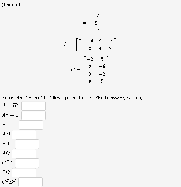 Solved 1 Point Let 5 3 A 3 5 B 4 5 4 3 3 1 3 3 Chegg Solved 1 Point Let 5 3 A 3 5 B 4 5 4 3 3 1 3 3 Chegg