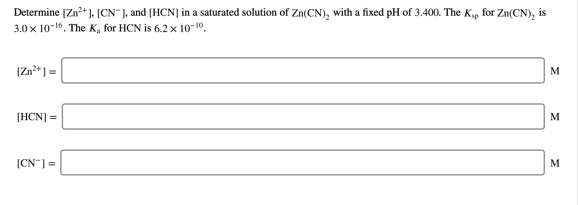 Determine [Zn2+], [CN-], and [HCN] in a saturated | Chegg.com
