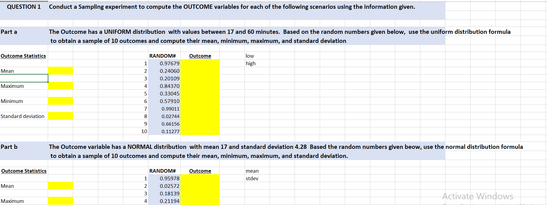 Solved QUESTION 1 Conduct a Sampling experiment to compute | Chegg.com