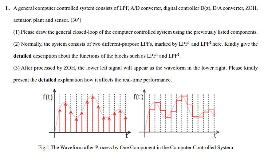 1. A general computer controlled system consists of | Chegg.com