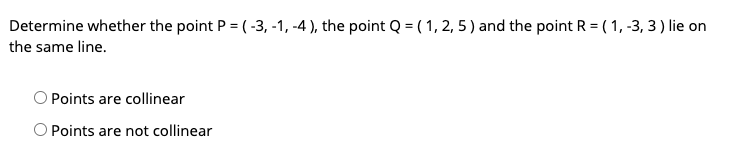 Solved Determine Whether The Point P = (-3,-1,-4), The Point | Chegg.com