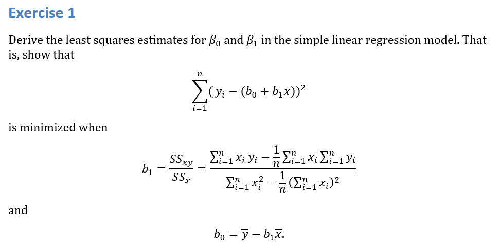 Solved Exercise 1 Derive The Least Squares Estimates For Bo | Chegg.com