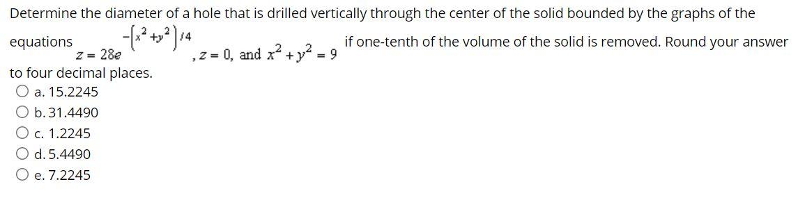 Solved Determine The Diameter Of A Hole That Is Drilled | Chegg.com