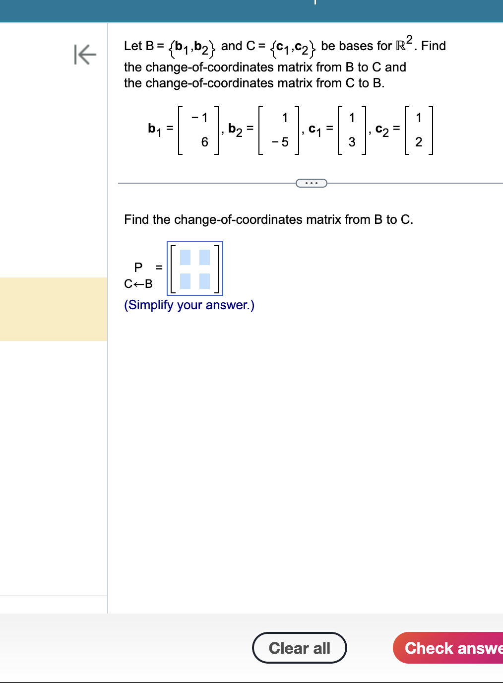 Solved Let B={b1,b2} ﻿and C={c1,c2} ﻿be Bases For R2. | Chegg.com