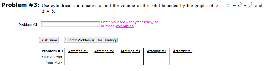 Solved Problem #3: Use Cylindrical Coordinates To Find The | Chegg.com