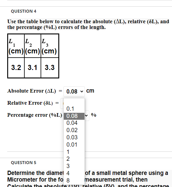 Determine the diameter for a of a small metal sphere
