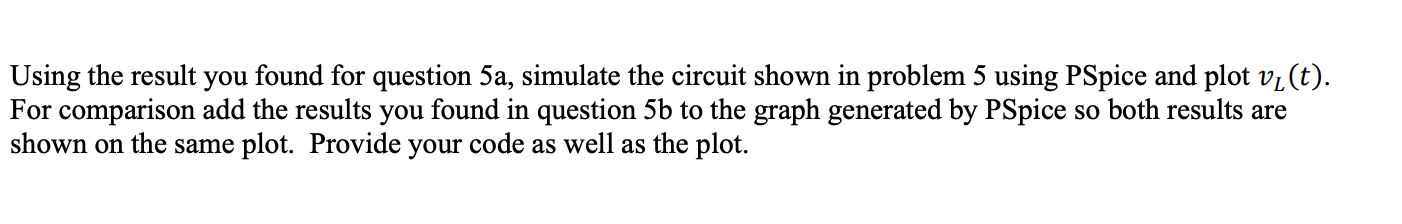 Solved 5. For the following RL circuit, the current through | Chegg.com