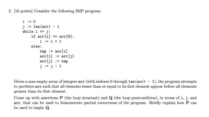 Solved [10 points] Consider the following IMP program: i:=0 | Chegg.com