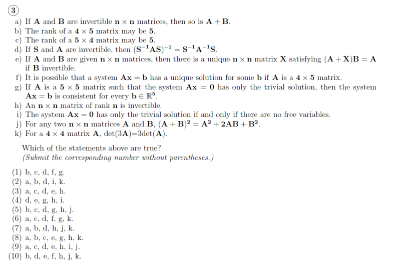 Solved 3 A) If A And B Are Invertible N X N Matrices, Then | Chegg.com