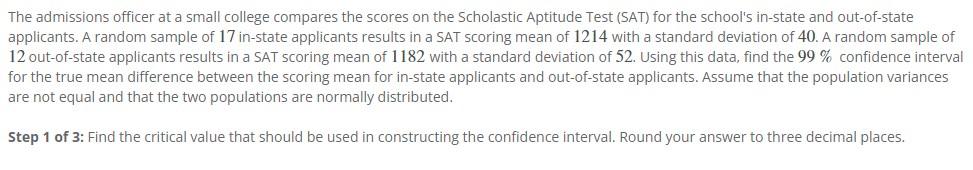 Solved Step 2 of 3: Find the standard error of the | Chegg.com