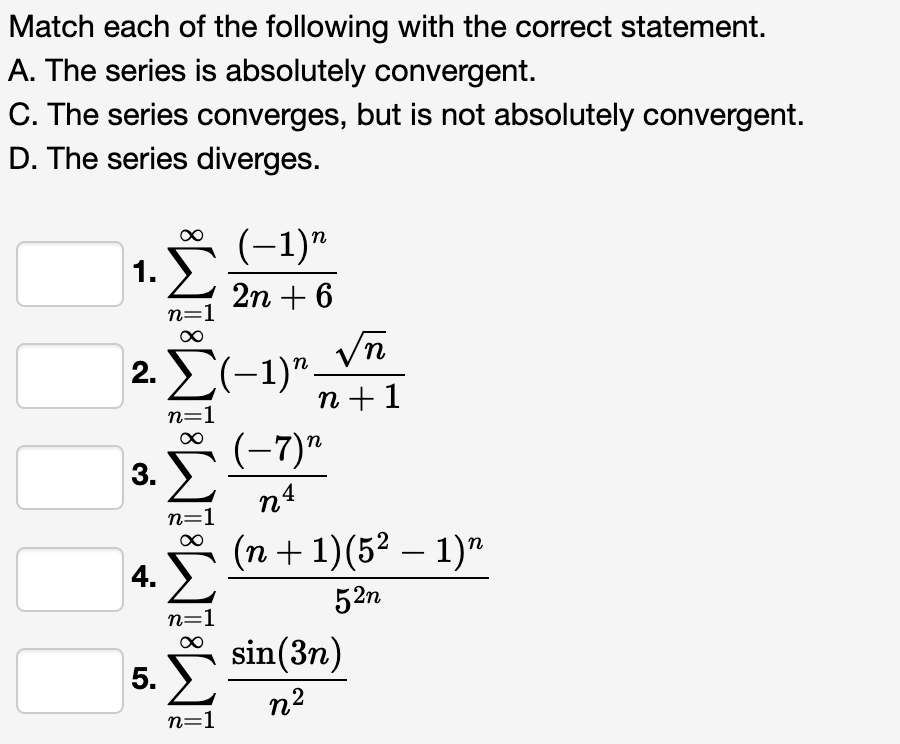 Solved Match each of the following with the correct | Chegg.com