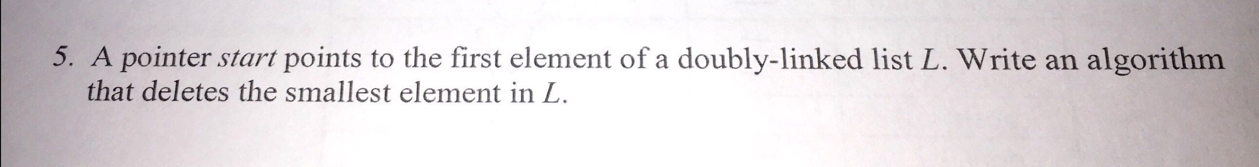 Solved 5. A pointer start points to the first element of a | Chegg.com